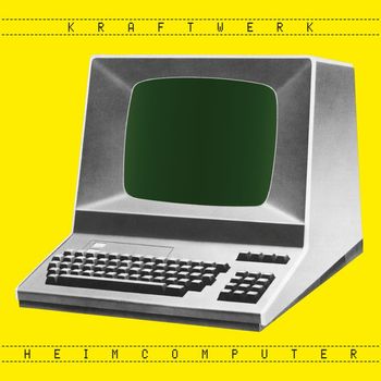 Kraftwerk - Heimcomputer (2021 Single Edit)