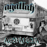 Agallah - Agstalgia (Explicit)