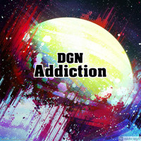 DGN - Addiction