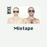 Minx - Mixtape (Explicit)
