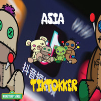 Asia - TikTokker