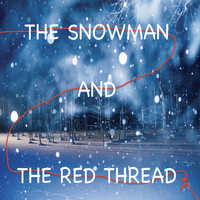 Michael Allen Harrison - Snowman and the Red Thread