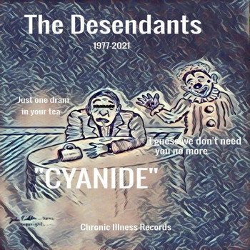 The Desendants featuring Brother Mike - Cyanide