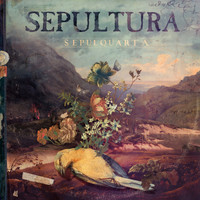 Sepultura - Sepulquarta (Explicit)