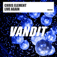 Chris Element - Live Again (Extended)