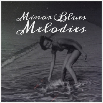 Various Artist - Minor Blues Melodies