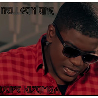 Nellson One - Dope Kizomba