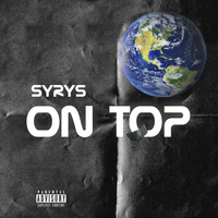SYRYS - On Top (Explicit)