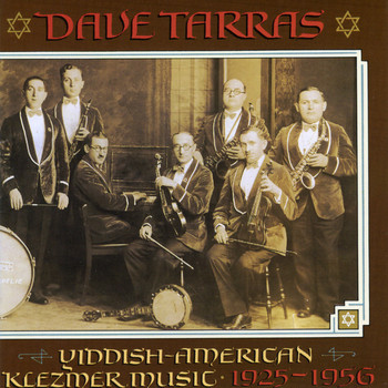 Dave Tarras - Yiddish-American Klezmer Music - 1925-1956