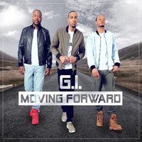 G.I. - Moving Forward (Explicit)