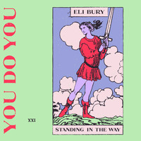 Eli Bury - Standing in The Way