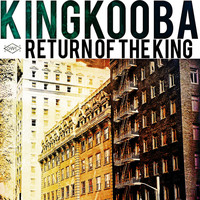 King Kooba - Return of the King (Explicit)