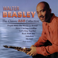 Walter Beasley - The Classic R&B Collection