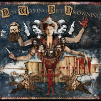 Not Waving But Drowning - Red Hand (Explicit)