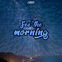 Justin Lawson - See the morning