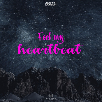 Justin Lawson - Feel my heartbeat
