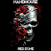 Nandhouse - Red Zone