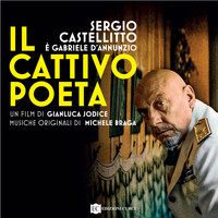 Michele Braga - Il cattivo poeta (Colonna Sonora Originale)