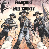 Preachers of Hell County - Preachers of Hell County