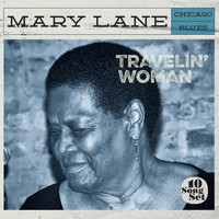 Mary Lane - Travelin' Woman