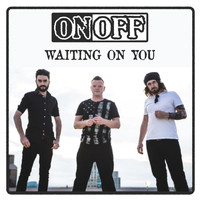 ONOFF - Waiting On You