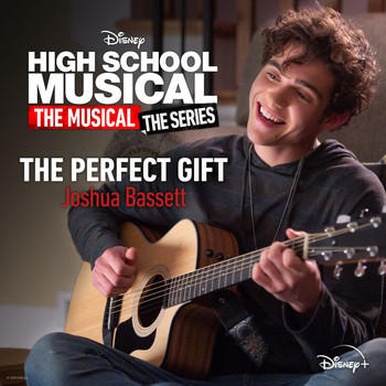 Joshua Bassett - The Perfect Gift (From "High School Musical: The Musical: The Series (Season 2)")