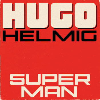 Hugo Helmig - Superman