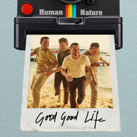 Human Nature - Good Good Life - EP