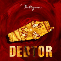 Valtzino / - Debtor