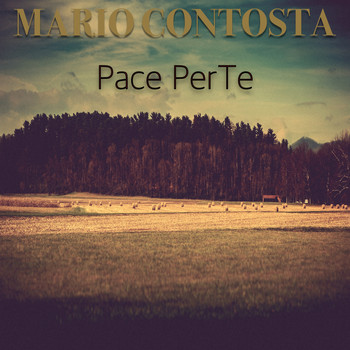 Mario Contosta - Pace Per Te