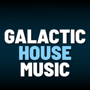 Various Artists - Galactic House Music