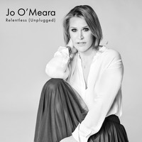Jo O'Meara - Relentless (Unplugged)