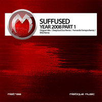 Suffused - Year 2008 Part 1