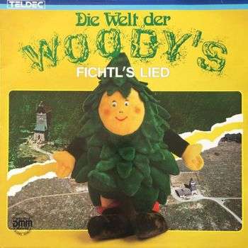 Die Woodys - Fichtl's Lied