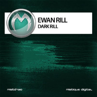 Ewan Rill - Dark Rill