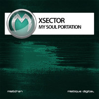 Xsector - My Soul Portation