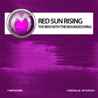 Red Sun Rising - The Bird with the Wounded Wing