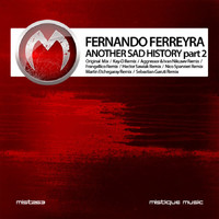 Fernando Ferreyra - Another Sad Story