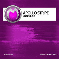 Apollo Stripe - Junkie #2