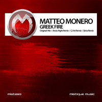 Matteo Monero - Greek Fire