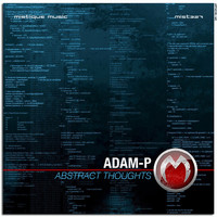 Adam-P - Abstract Thoughts