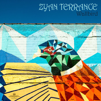 Zyan Terrance - Wallbird (Extended)