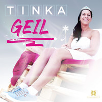 Tinka - Geil (Explicit)