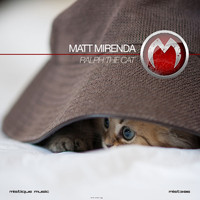 Matt Mirenda - Ralph the Cat