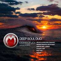 DeepSoul Duo - Ocean of Joy Remixes