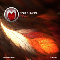 Anton MAKe - Phoenix