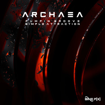 Archaea - Pumpin' Groove / Simple Attraction
