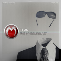 Tioan - This Invisible Blast