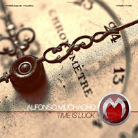 Alfonso Muchacho - Time Is Luck