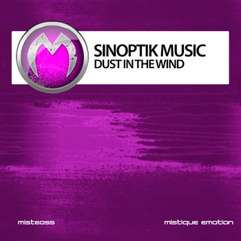 Sinoptik Music - Dust in the Wind